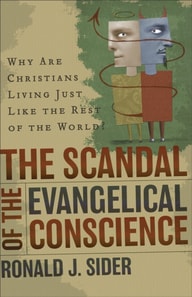 Scandal of the Evangelical Conscience