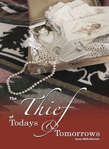 Thief of Todays and Tomorrows