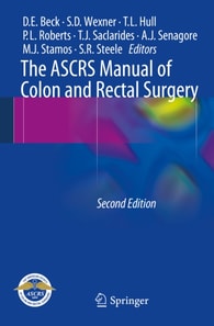 ASCRS Manual of Colon and Rectal Surgery