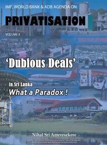 Imf, World Bank & Adb Agenda on Privatisation Volume Ii