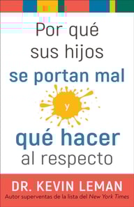 Por que sus hijos se portan mal y que hacer al respecto