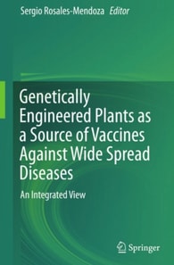 Genetically Engineered Plants as a Source of Vaccines Against Wide Spread Diseases