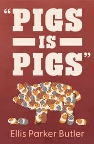 Pigs is Pigs