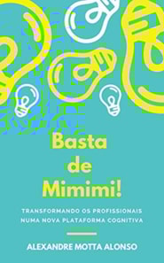 Basta de Mimimi!