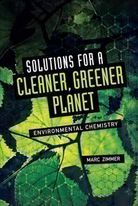 Solutions for a Cleaner, Greener Planet