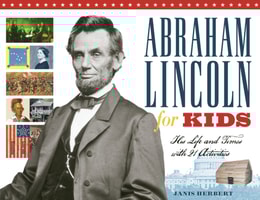 Abraham Lincoln for Kids
