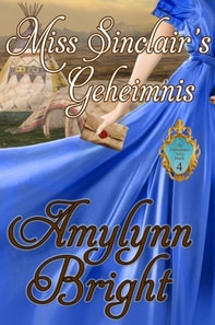 Miss Sinclair´s Geheimnis