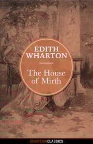 House of Mirth (Diversion Classics)