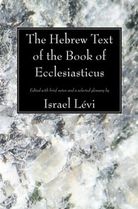 Hebrew Text of the Book of Ecclesiasticus