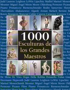1000 Esculturas de los Grandes Maestros