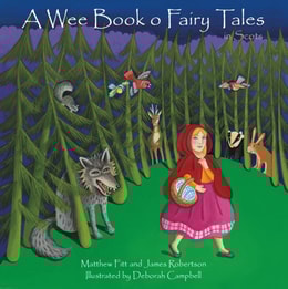 A Wee Book o Fairy Tales in Scots