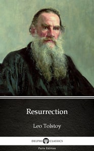 Resurrection by Leo Tolstoy (Illustrated)