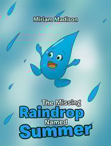 Missing Raindrop Named Summer