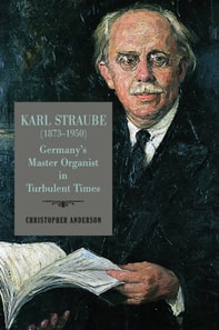 Karl Straube (1873-1950)