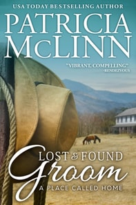 Lost and Found Groom (A Place Called Home, Book 1)