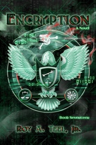 Encryption: The Iron Eagle Series Book Seventeen