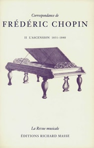 Correspondance de Frédéric Chopin Volume 2
