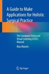Guide to Make Applications for Holistic Surgical Practice