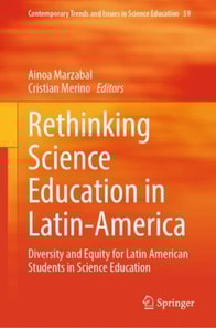 Rethinking Science Education in Latin-America