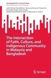Intersection of Faith, Culture, and Indigenous Community in Malaysia and Bangladesh