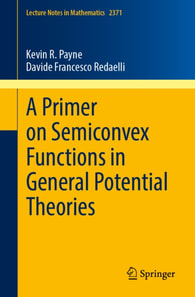 Primer on Semiconvex Functions in General Potential Theories