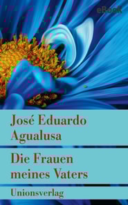 Die Frauen meines Vaters