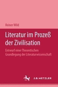 Literatur im Prozeß der Zivilisation
