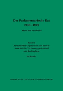 Ausschuß für Organisation des Bundes / Ausschuß für Verfassungsgerichtshof und Rechtspflege
