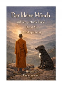 Der kleine Monch - der spirituelle Hund (HQ)