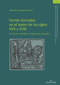 Fernán González en el teatro de los siglos XVII y XVIII
