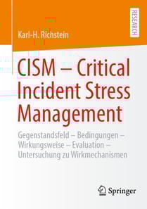 CISM  - Critical Incident Stress Management 