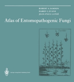 Atlas of Entomopathogenic Fungi