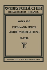 Arbeitsvorbereitung