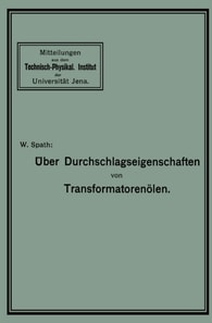 Über Durchschlagseigenschaften von Transformatorenölen