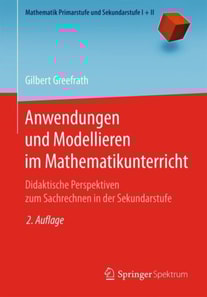 Anwendungen und Modellieren im Mathematikunterricht