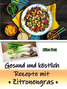 Gesund und köstlich