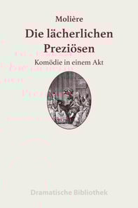 Die lächerlichen Preziösen