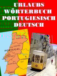 Urlaubs Wörterbuch Portugiesisch Deutsch