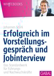 Erfolgreich im Vorstellungsgespräch und Jobinterview