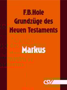 Grundzüge des Neuen Testaments - Markus