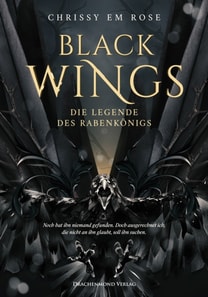 Black Wings - Die Legende des Rabenkonigs