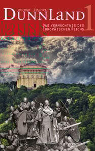 Dunnland 1 – Das Vermächtnis des Europäischen Reichs