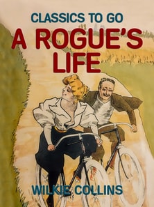 Rogue's Life