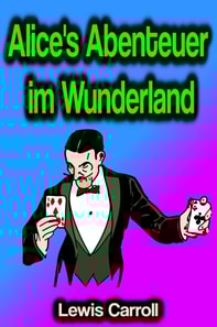 Alice's Abenteuer im Wunderland