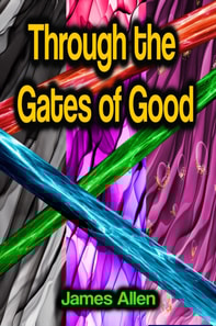 Through the Gates of Good
