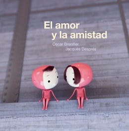 El amor y la amistad