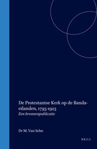 De Protestantse Kerk op de Banda-eilanden, 1795-1923