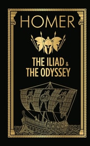Iliad & the Odyssey (Deluxe Hardbound Edition)