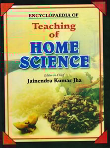 Encyclopaedia of Teaching of Home Science (Teaching of Food and Nutrition)