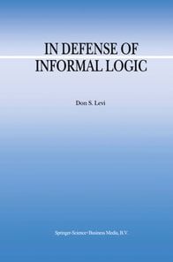 In Defense of Informal Logic